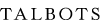 Talbots