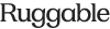 Ruggable